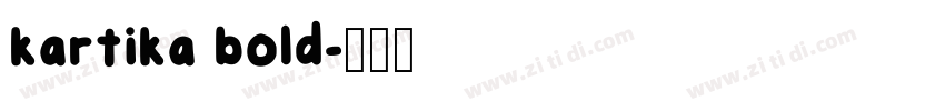 kartika bold字体转换